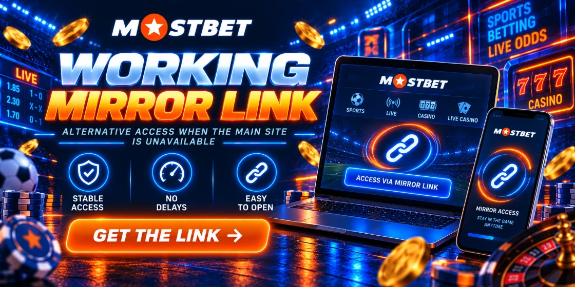 Mostbet Casino lustro – bezpieczny dostęp i weryfikacja linku